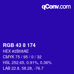 カラーコード: RGB 43 8 174 | qconv.com