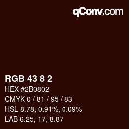 カラーコード: RGB 43 8 2 | qconv.com