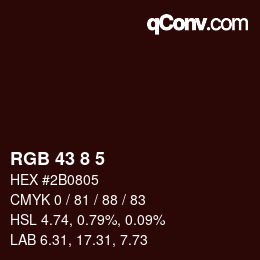 颜色代码: RGB 43 8 5 | qconv.com