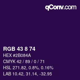 カラーコード: RGB 43 8 74 | qconv.com