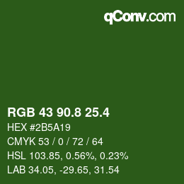 カラーコード: RGB 43 90.8 25.4 | qconv.com