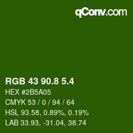 カラーコード: RGB 43 90.8 5.4 | qconv.com