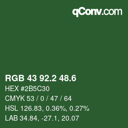 カラーコード: RGB 43 92.2 48.6 | qconv.com