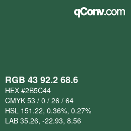 カラーコード: RGB 43 92.2 68.6 | qconv.com