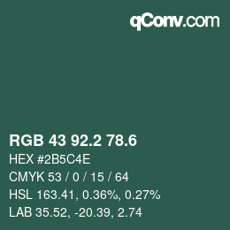 カラーコード: RGB 43 92.2 78.6 | qconv.com