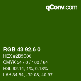 カラーコード: RGB 43 92.6 0 | qconv.com