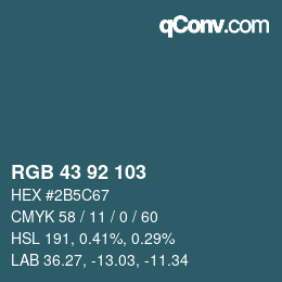 カラーコード: RGB 43 92 103 | qconv.com