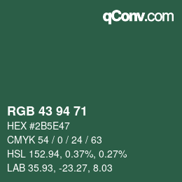 カラーコード: RGB 43 94 71 | qconv.com