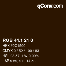カラーコード: RGB 44.1 21 0 | qconv.com