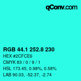 カラーコード: RGB 44.1 252.8 230 | qconv.com