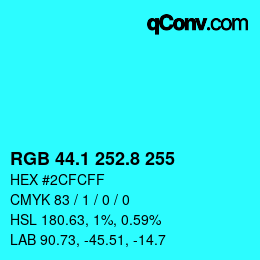 カラーコード: RGB 44.1 252.8 255 | qconv.com
