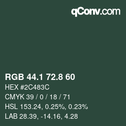 Farbcode: RGB 44.1 72.8 60 | qconv.com