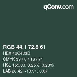 カラーコード: RGB 44.1 72.8 61 | qconv.com