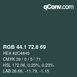 Color code: RGB 44.1 72.8 69 | qconv.com