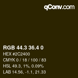カラーコード: RGB 44.3 36.4 0 | qconv.com