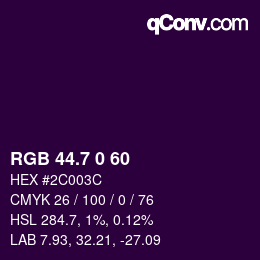 カラーコード: RGB 44.7 0 60 | qconv.com