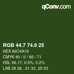 カラーコード: RGB 44.7 74.6 25 | qconv.com