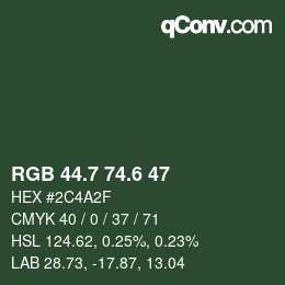 カラーコード: RGB 44.7 74.6 47 | qconv.com