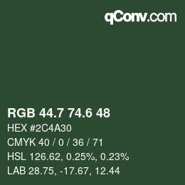 カラーコード: RGB 44.7 74.6 48 | qconv.com