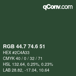 カラーコード: RGB 44.7 74.6 51 | qconv.com