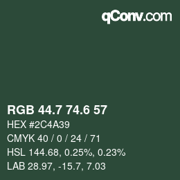 カラーコード: RGB 44.7 74.6 57 | qconv.com
