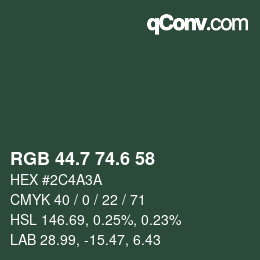 カラーコード: RGB 44.7 74.6 58 | qconv.com