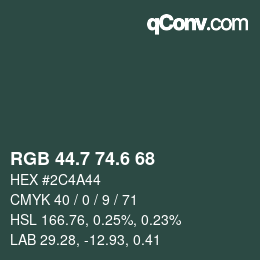カラーコード: RGB 44.7 74.6 68 | qconv.com