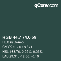 カラーコード: RGB 44.7 74.6 69 | qconv.com