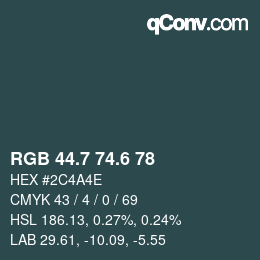 カラーコード: RGB 44.7 74.6 78 | qconv.com