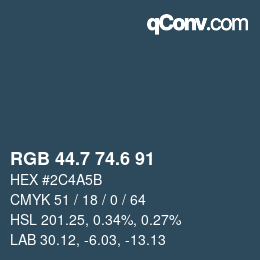 カラーコード: RGB 44.7 74.6 91 | qconv.com