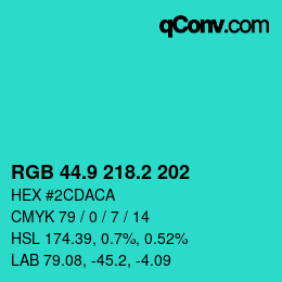 カラーコード: RGB 44.9 218.2 202 | qconv.com