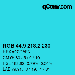 カラーコード: RGB 44.9 218.2 230 | qconv.com