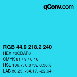 カラーコード: RGB 44.9 218.2 240 | qconv.com