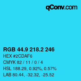 カラーコード: RGB 44.9 218.2 246 | qconv.com