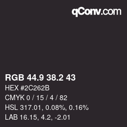 Color code: RGB 44.9 38.2 43 | qconv.com