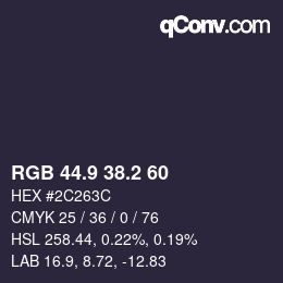 カラーコード: RGB 44.9 38.2 60 | qconv.com