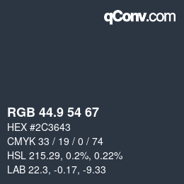 Color code: RGB 44.9 54 67 | qconv.com