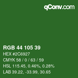 カラーコード: RGB 44 105 39 | qconv.com