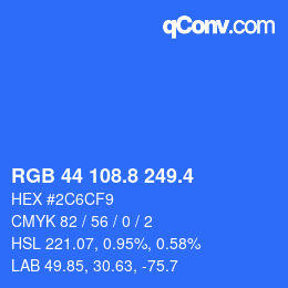 カラーコード: RGB 44 108.8 249.4 | qconv.com