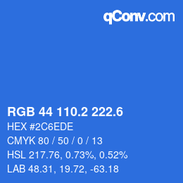 カラーコード: RGB 44 110.2 222.6 | qconv.com