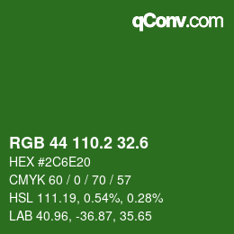 カラーコード: RGB 44 110.2 32.6 | qconv.com