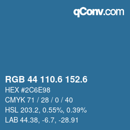 カラーコード: RGB 44 110.6 152.6 | qconv.com