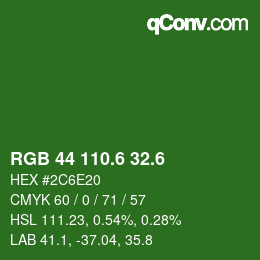 カラーコード: RGB 44 110.6 32.6 | qconv.com