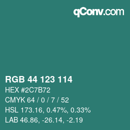 カラーコード: RGB 44 123 114 | qconv.com