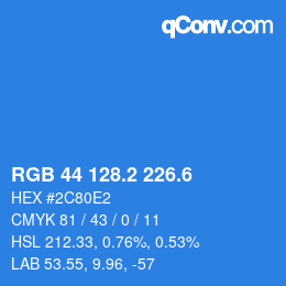 カラーコード: RGB 44 128.2 226.6 | qconv.com