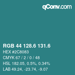 カラーコード: RGB 44 128.6 131.6 | qconv.com