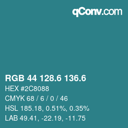 カラーコード: RGB 44 128.6 136.6 | qconv.com