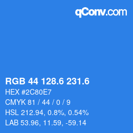 カラーコード: RGB 44 128.6 231.6 | qconv.com