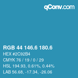 カラーコード: RGB 44 146.6 180.6 | qconv.com