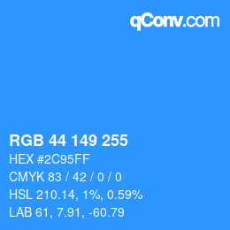 Color code: RGB 44 149 255 | qconv.com
